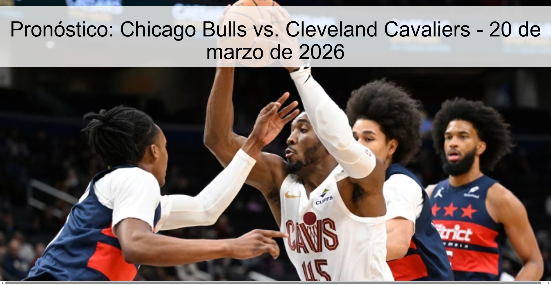 Pronóstico: Chicago Bulls vs. Cleveland Cavaliers – 20 de marzo de 2026