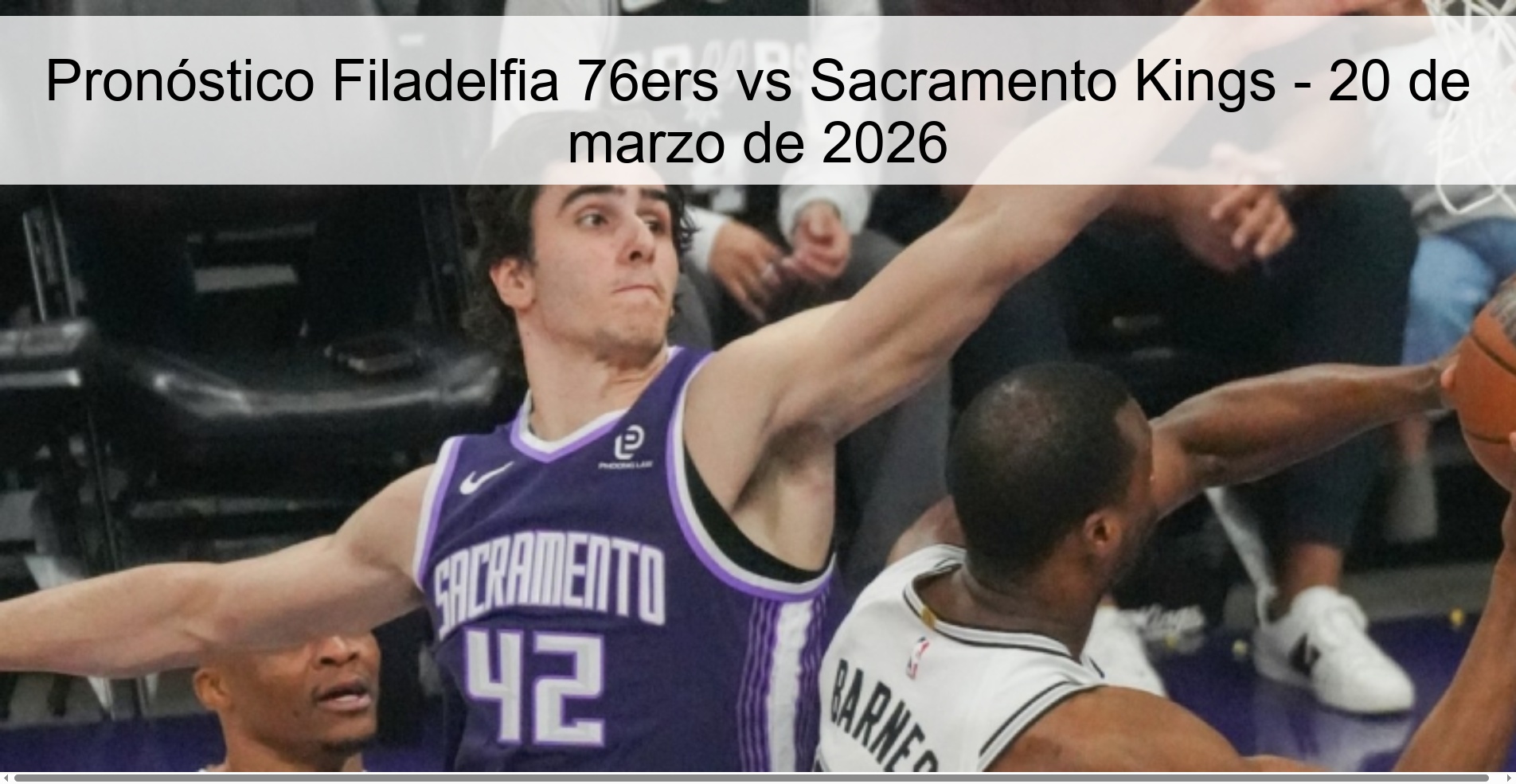 Pronóstico Filadelfia 76ers vs Sacramento Kings – 20 de marzo de 2026