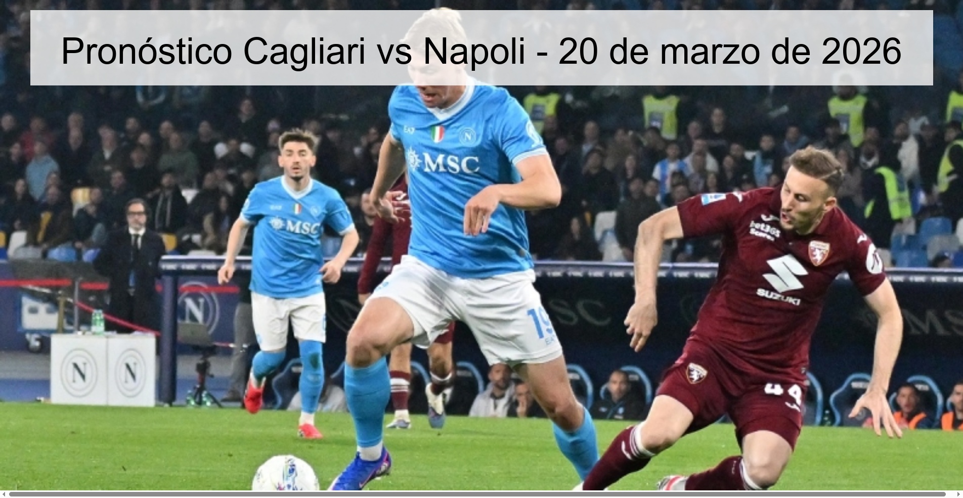 Pronóstico Cagliari vs Napoli – 20 de marzo de 2026