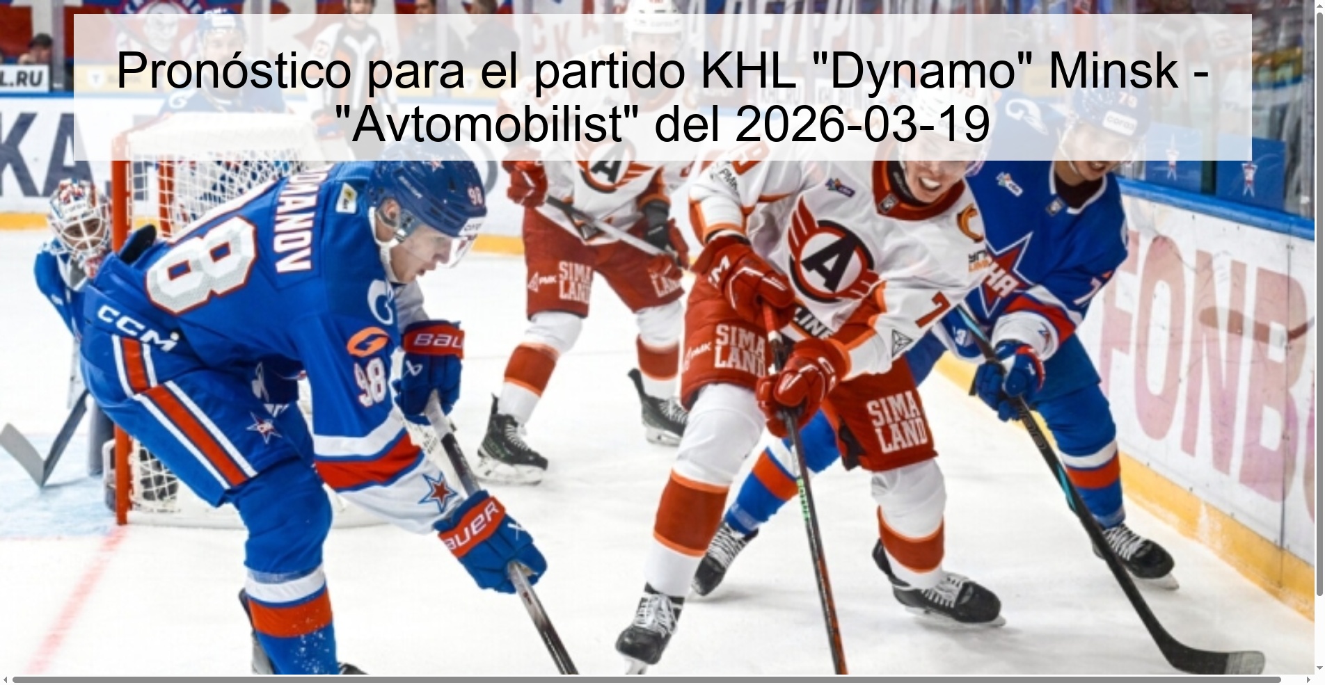 Pronóstico para el partido KHL “Dynamo” Minsk – “Avtomobilist” del 2026-03-19