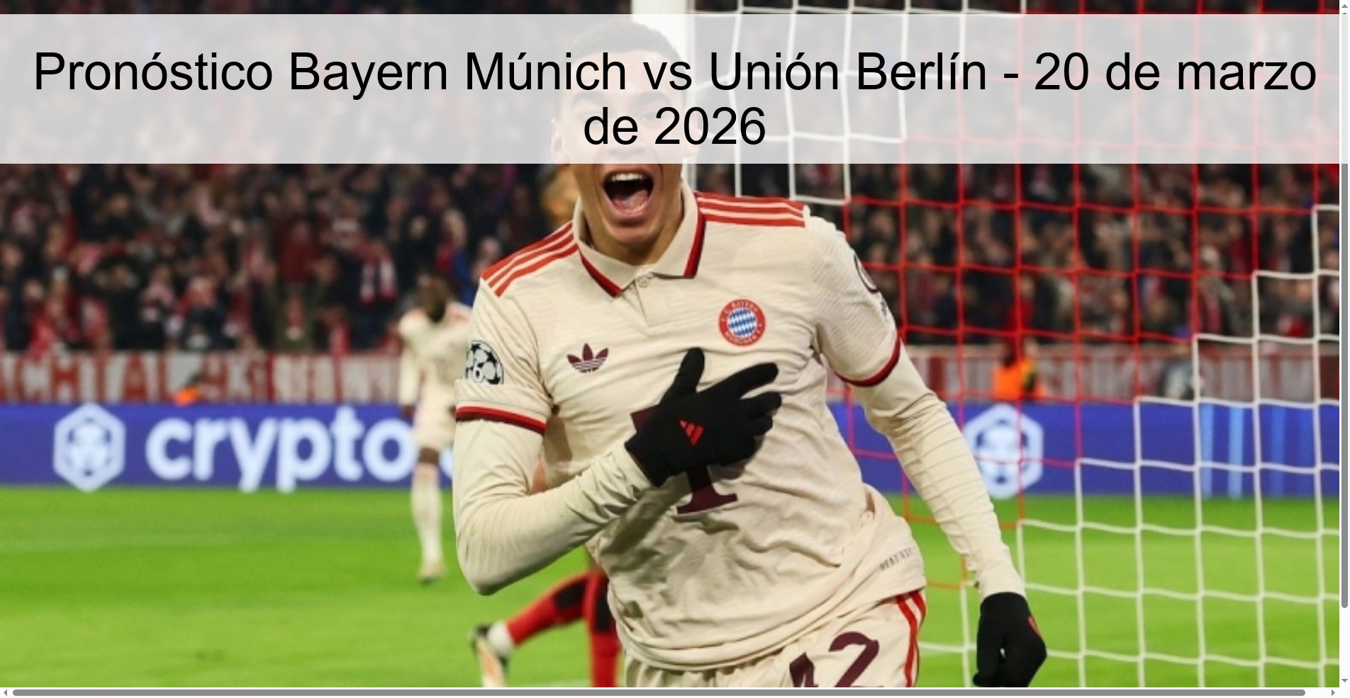 Pronóstico Bayern Múnich vs Unión Berlín – 20 de marzo de 2026