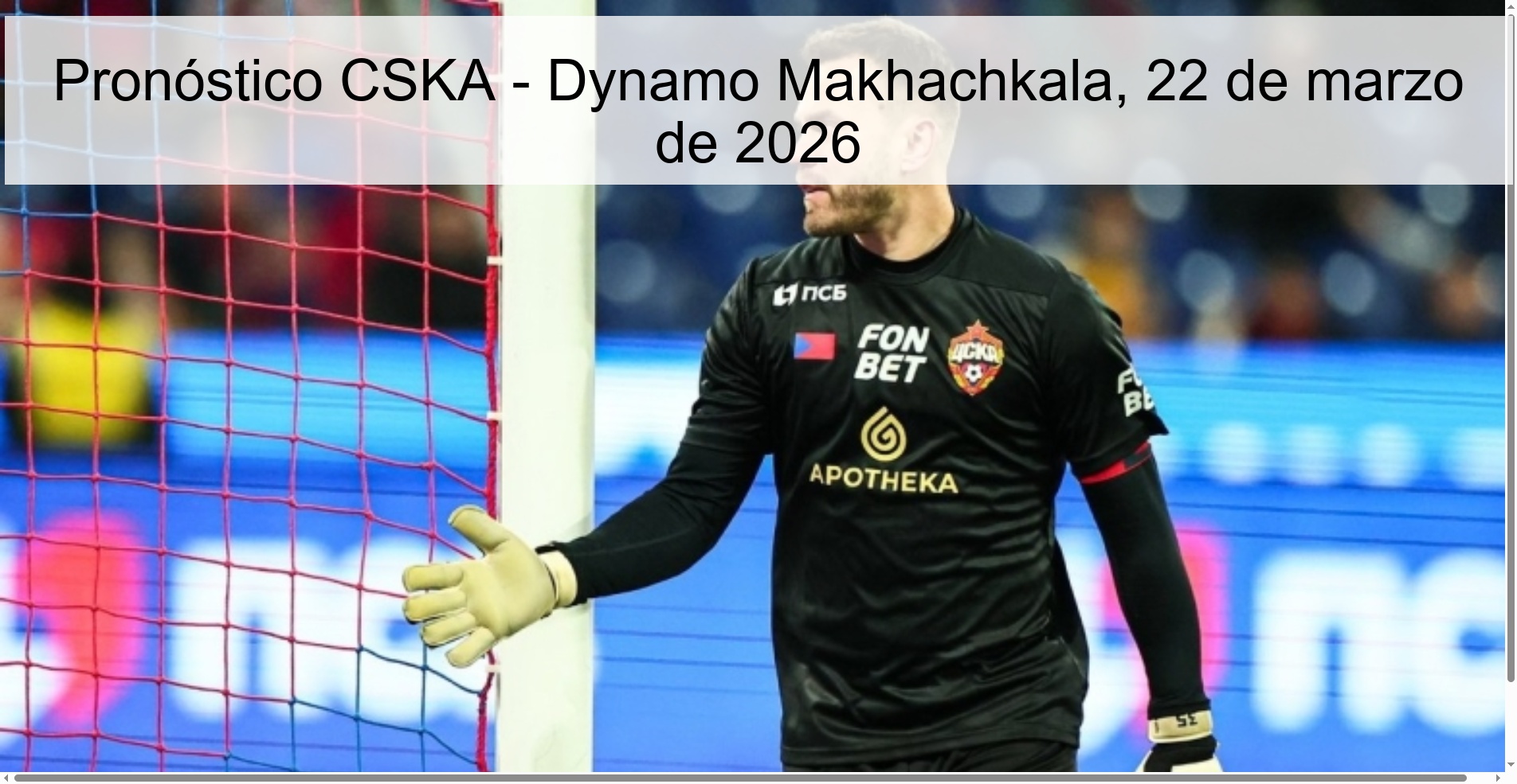 Pronóstico CSKA – Dynamo Makhachkala, 22 de marzo de 2026