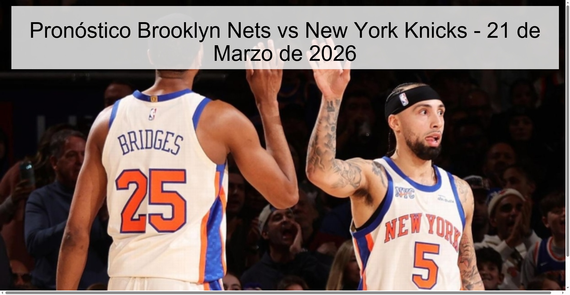Pronóstico Brooklyn Nets vs New York Knicks – 21 de Marzo de 2026
