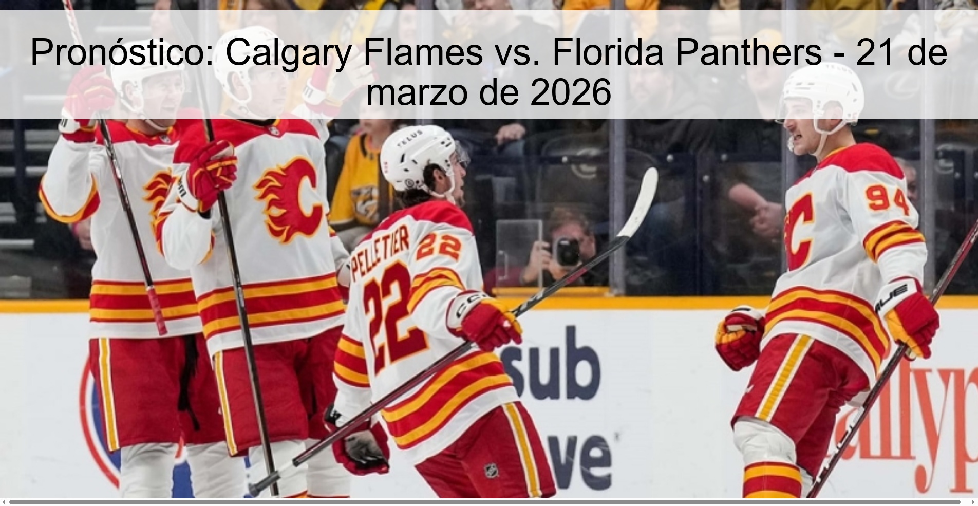 Pronóstico: Calgary Flames vs. Florida Panthers – 21 de marzo de 2026