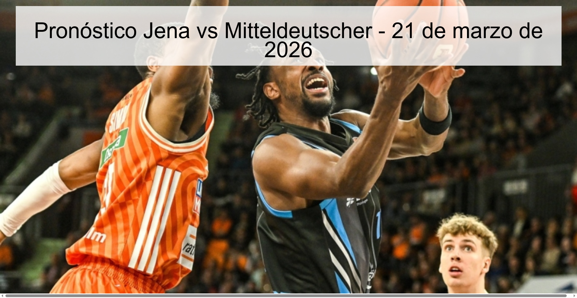 Pronóstico Jena vs Mitteldeutscher – 21 de marzo de 2026