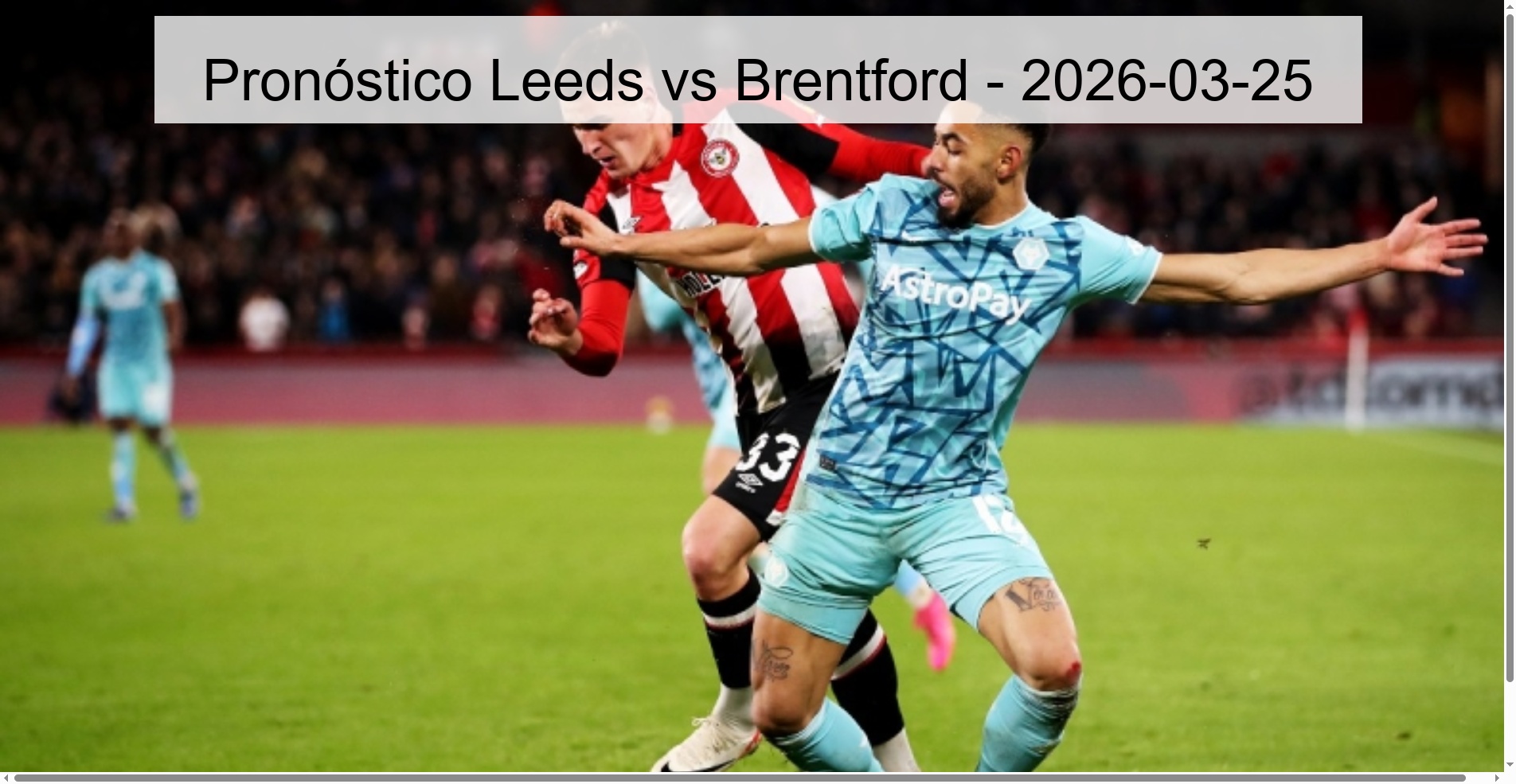 Pronóstico Leeds vs Brentford – 2026-03-25