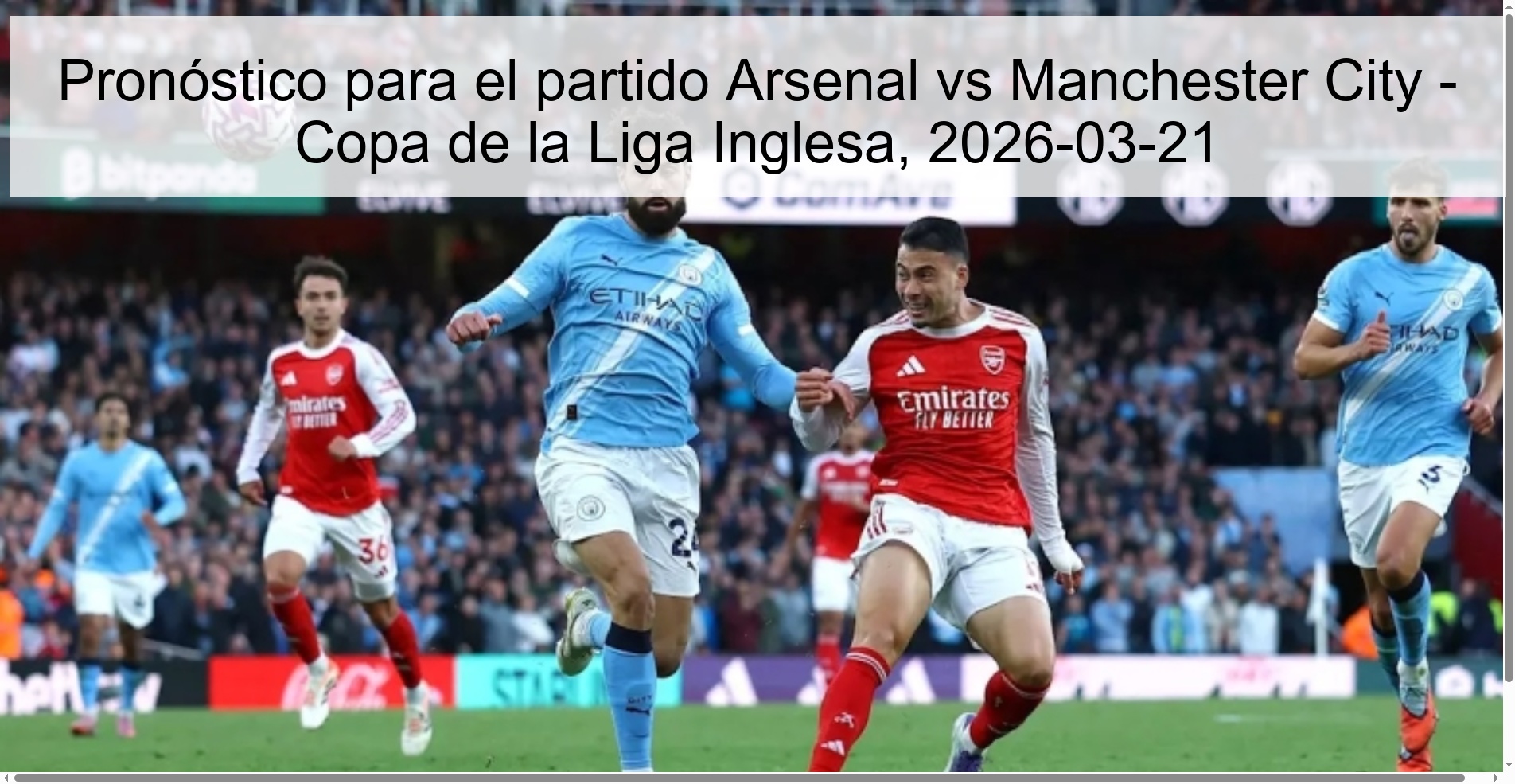Pronóstico para el partido Arsenal vs Manchester City – Copa de la Liga Inglesa, 2026-03-21