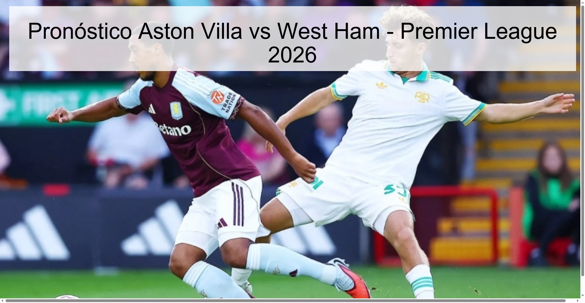 Pronóstico Aston Villa vs West Ham – Premier League 2026