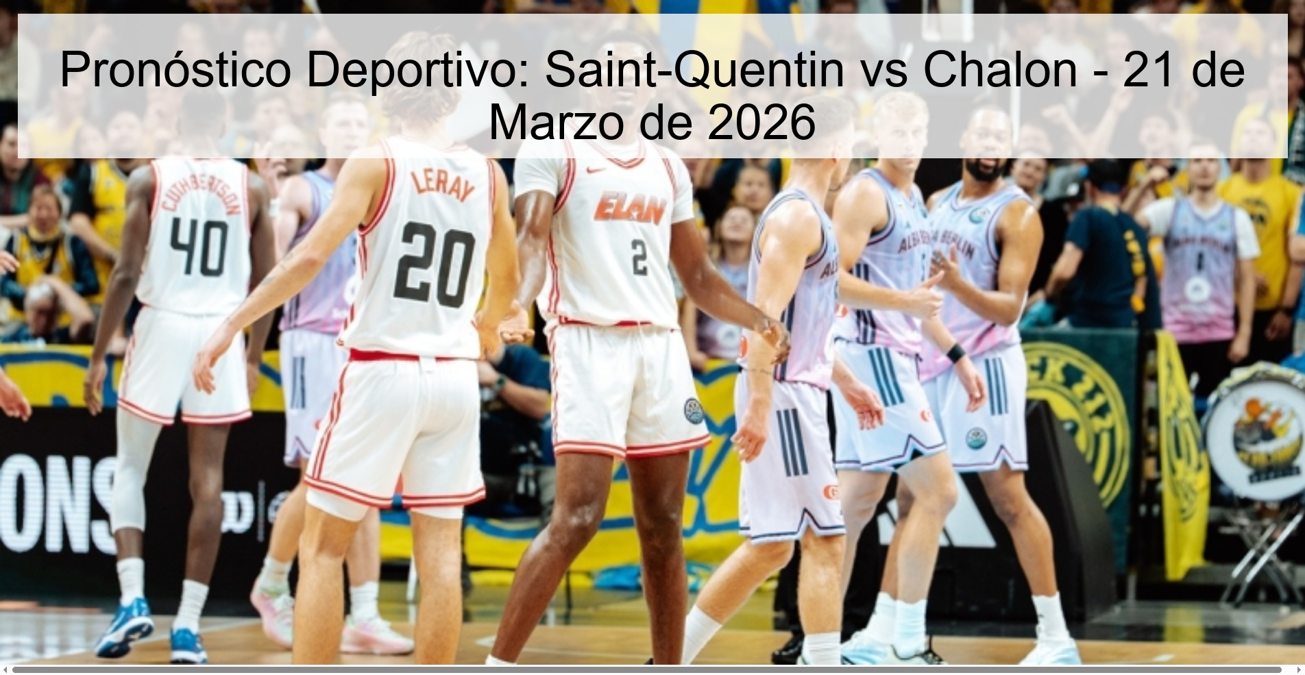 Pronóstico Deportivo: Saint-Quentin vs Chalon – 21 de Marzo de 2026