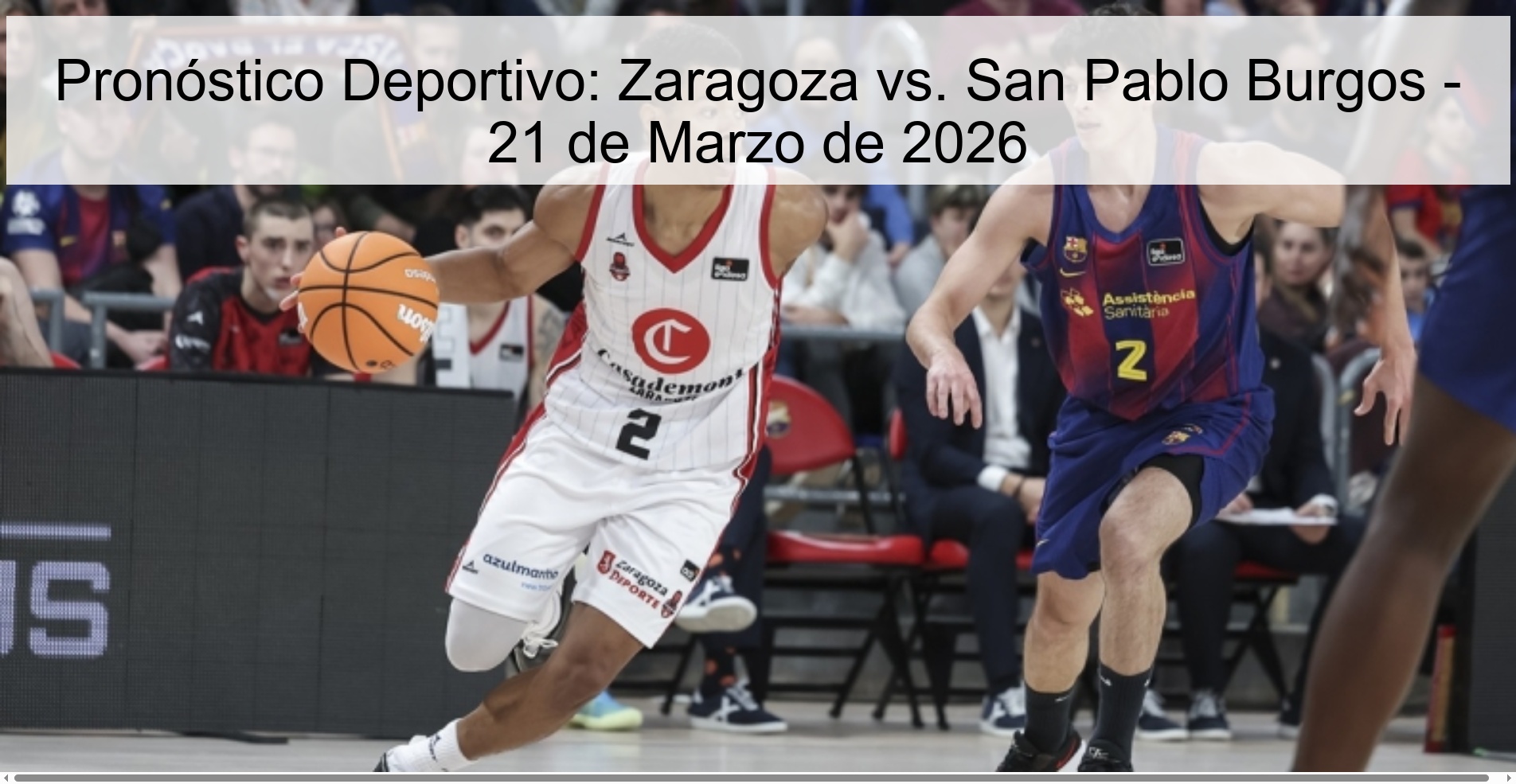 Pronóstico Deportivo: Zaragoza vs. San Pablo Burgos – 21 de Marzo de 2026
