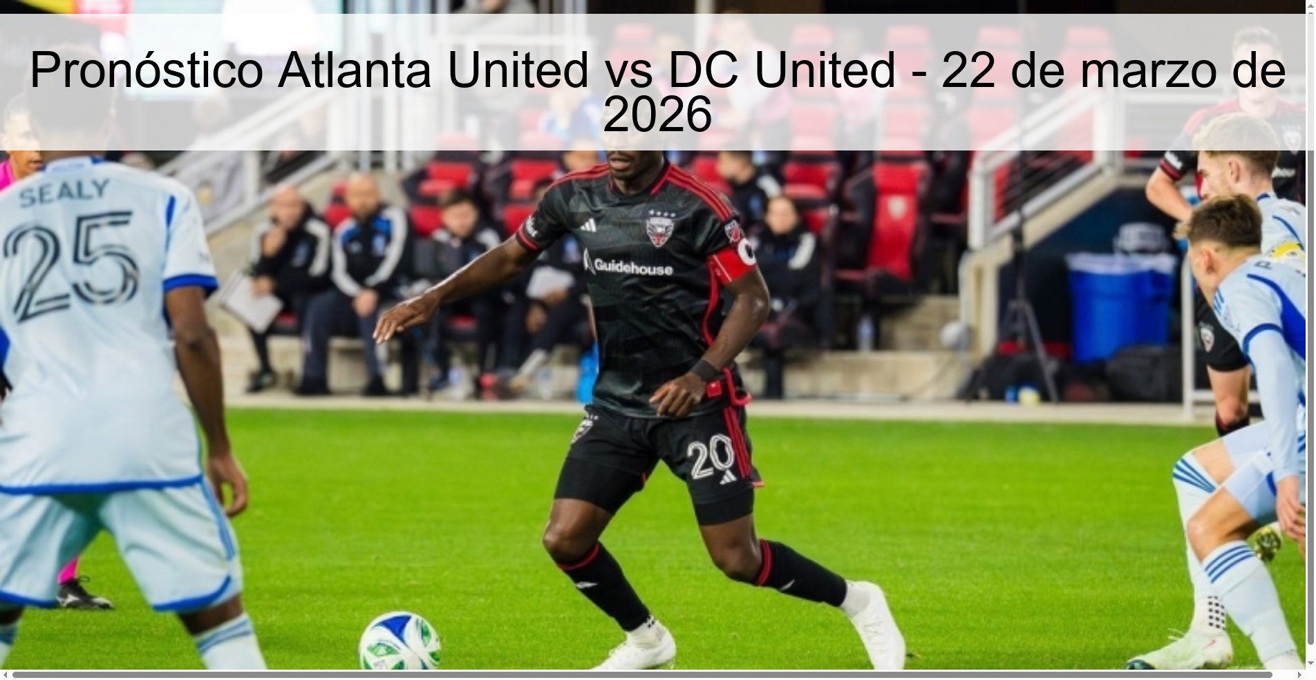 Pronóstico Atlanta United vs DC United – 22 de marzo de 2026