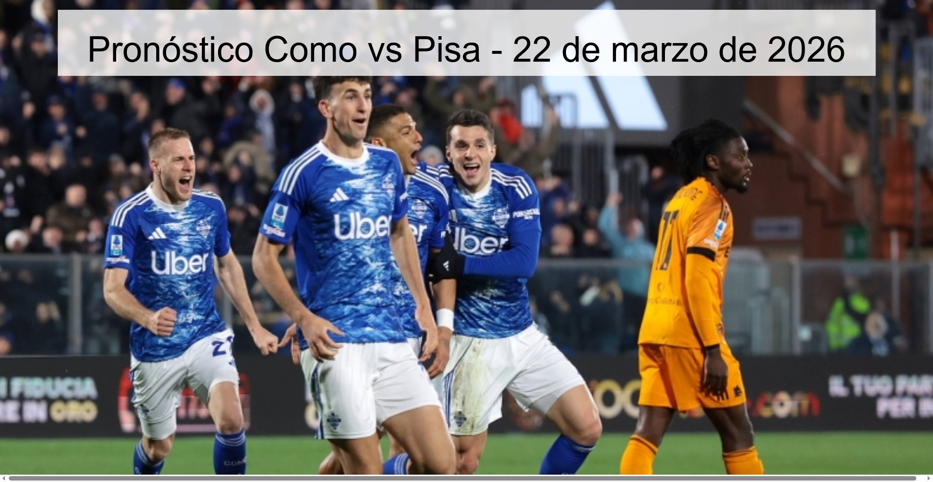 Pronóstico Como vs Pisa – 22 de marzo de 2026