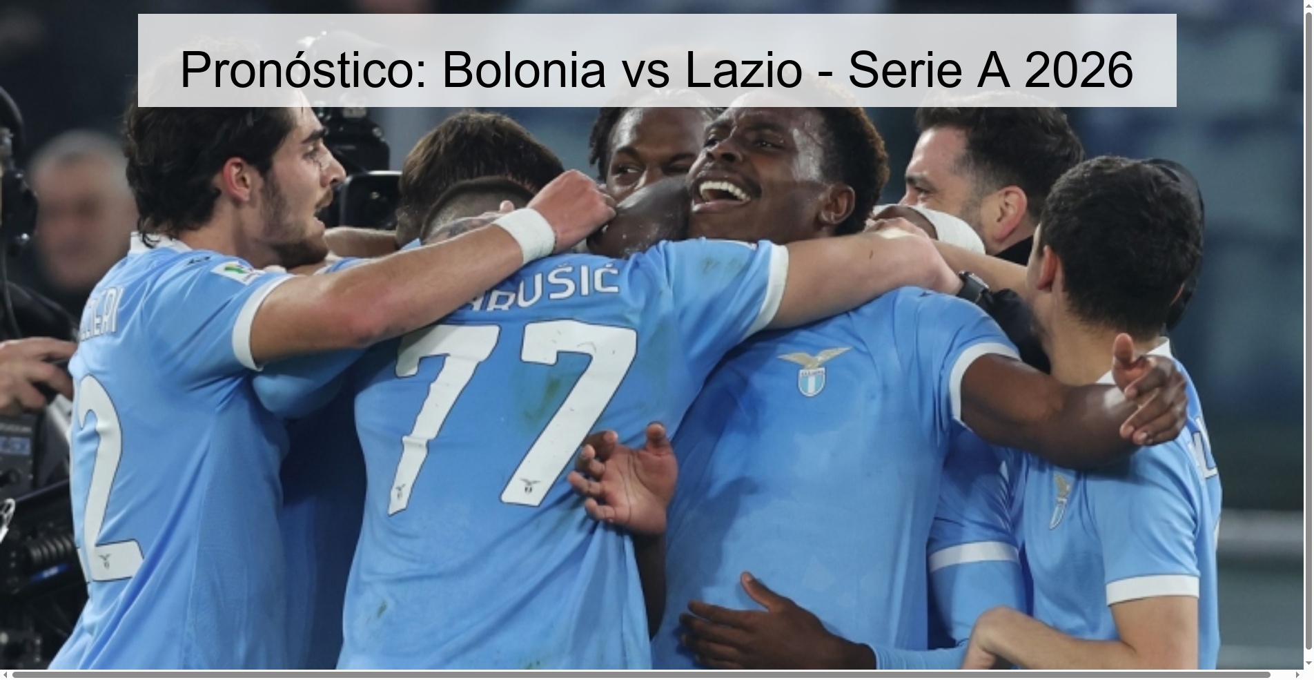 Pronóstico: Bolonia vs Lazio – Serie A 2026