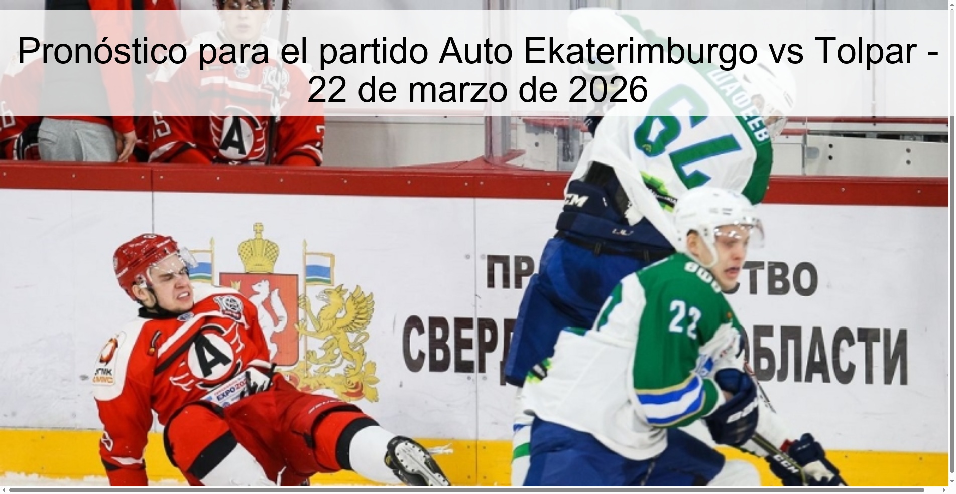 Pronóstico para el partido Auto Ekaterimburgo vs Tolpar – 22 de marzo de 2026
