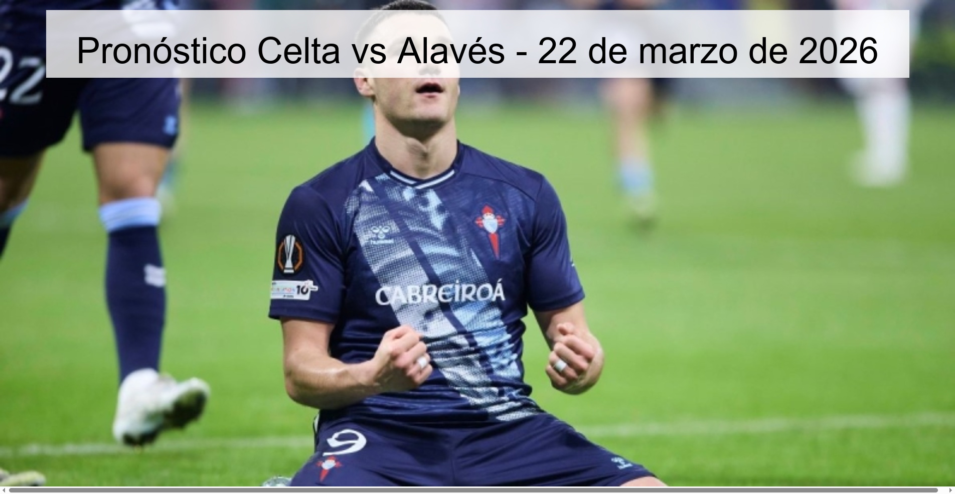 Pronóstico Celta vs Alavés – 22 de marzo de 2026