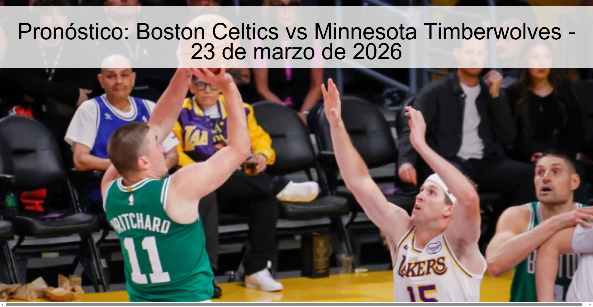 Pronóstico: Boston Celtics vs Minnesota Timberwolves – 23 de marzo de 2026