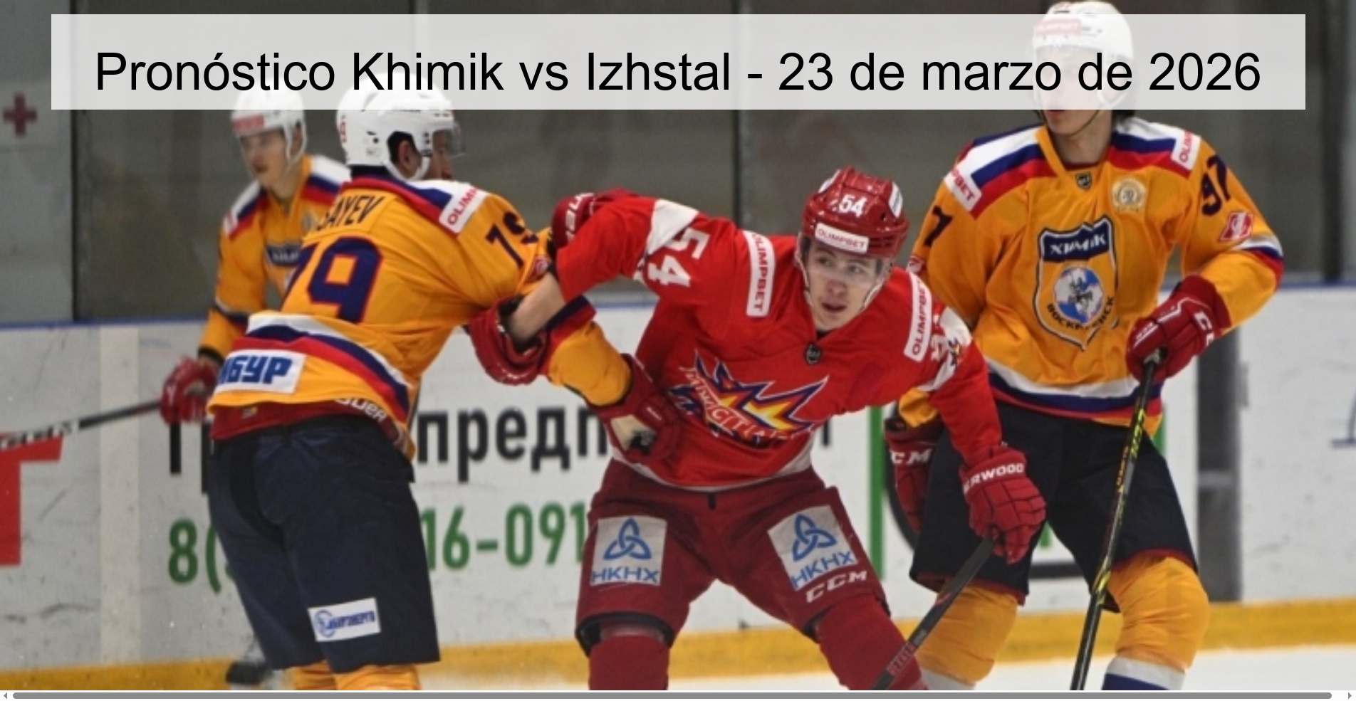 Pronóstico Khimik vs Izhstal – 23 de marzo de 2026