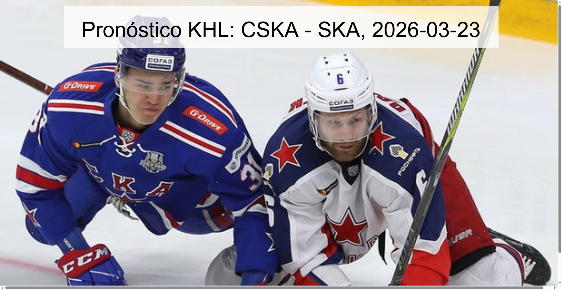 Pronóstico KHL: CSKA – SKA, 2026-03-23