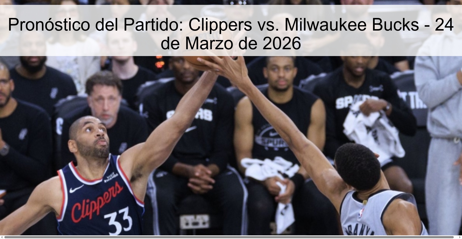 Pronóstico del Partido: Clippers vs. Milwaukee Bucks – 24 de Marzo de 2026