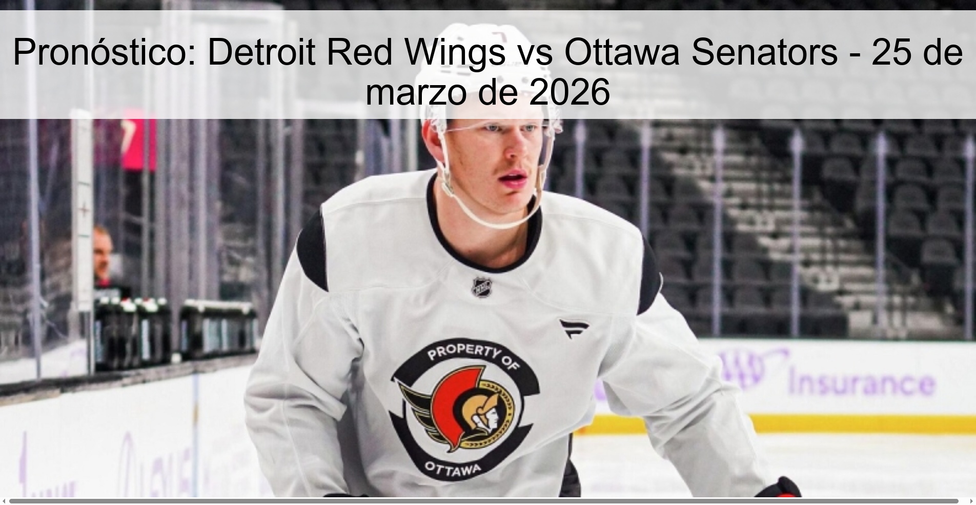 Pronóstico: Detroit Red Wings vs Ottawa Senators – 25 de marzo de 2026