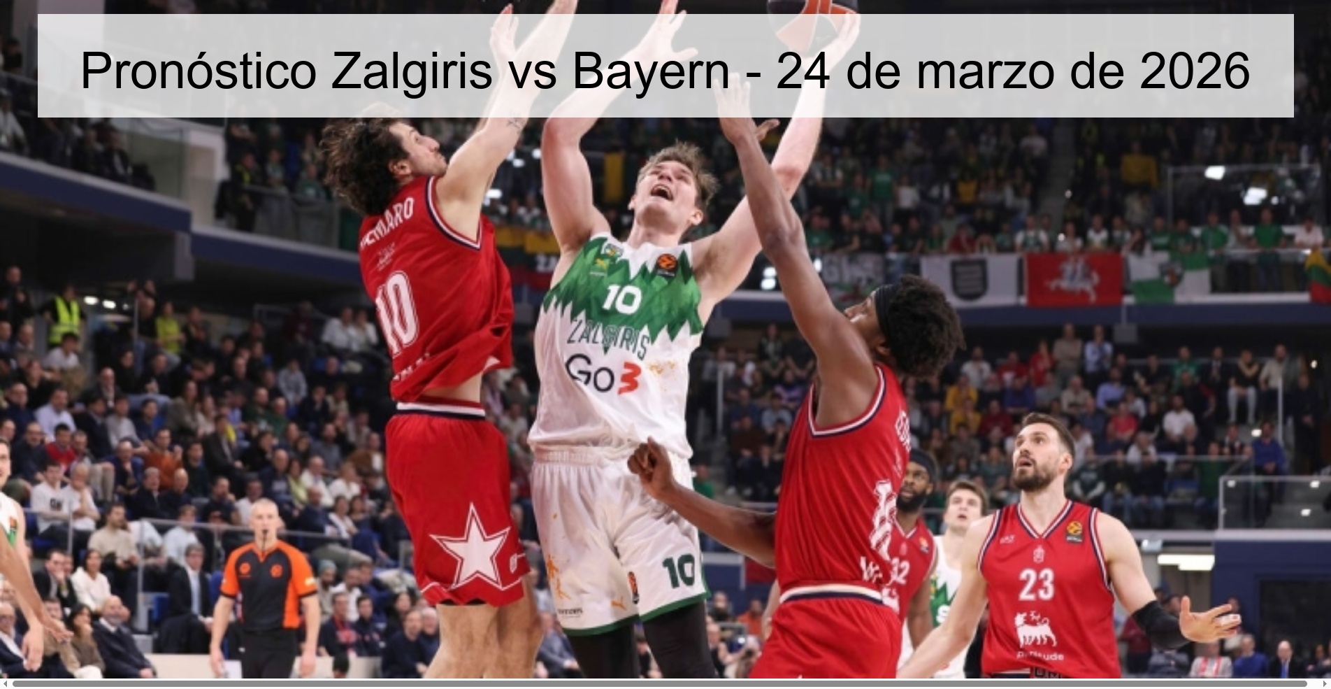 Pronóstico Zalgiris vs Bayern – 24 de marzo de 2026