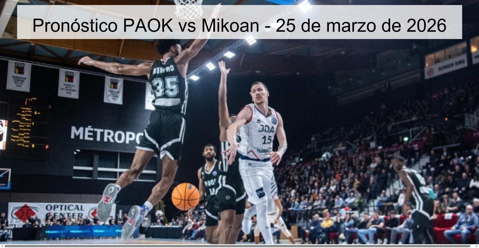 Pronóstico PAOK vs Mikoan – 25 de marzo de 2026