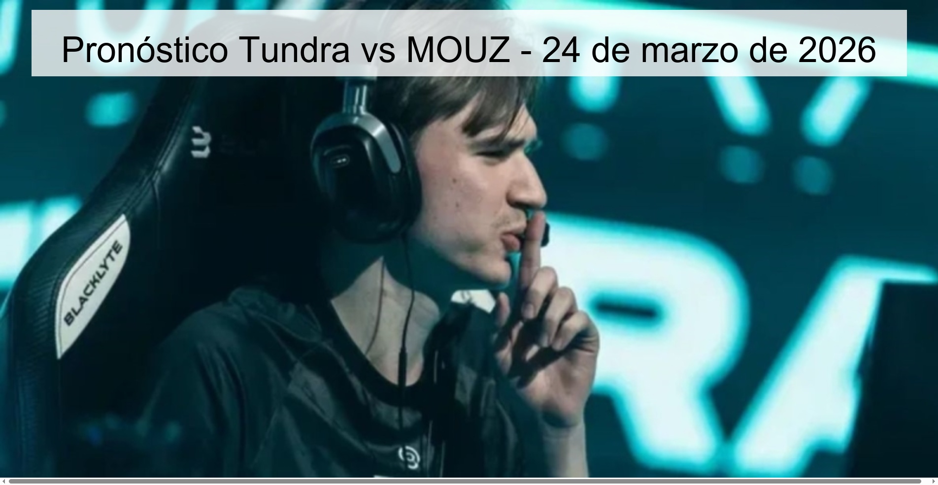 Pronóstico Tundra vs MOUZ – 24 de marzo de 2026