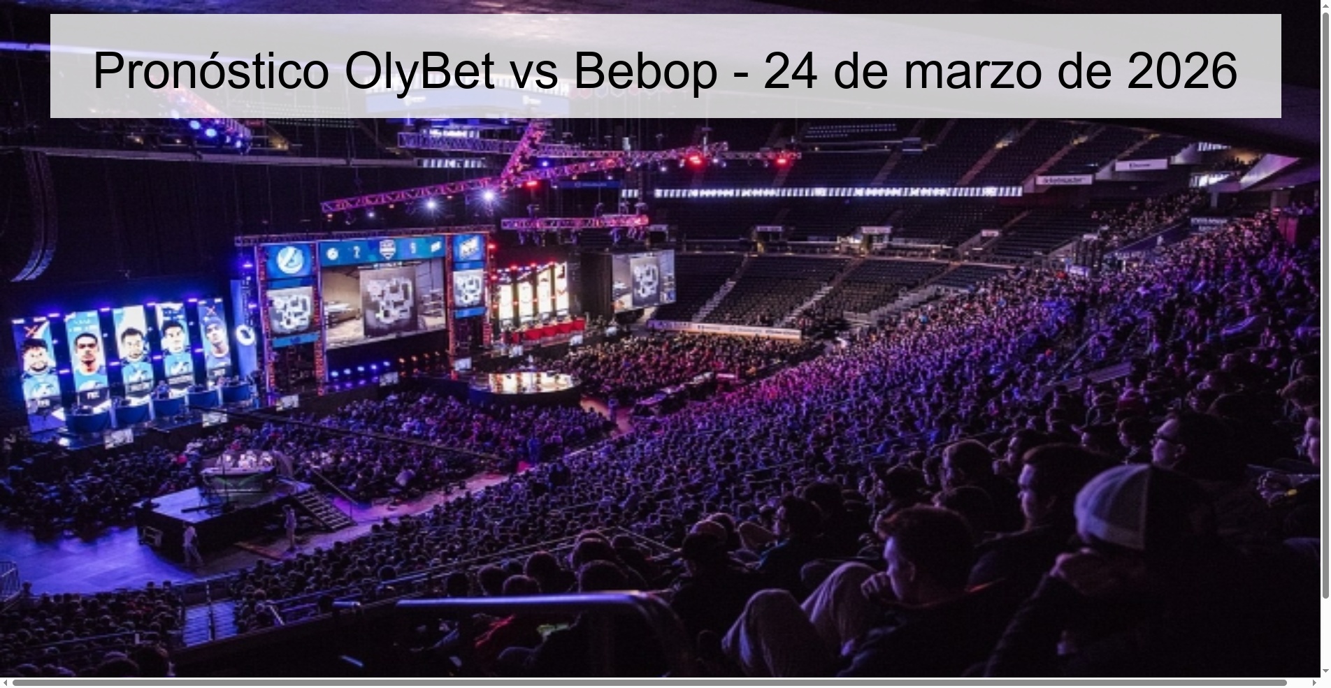 Pronóstico OlyBet vs Bebop – 24 de marzo de 2026