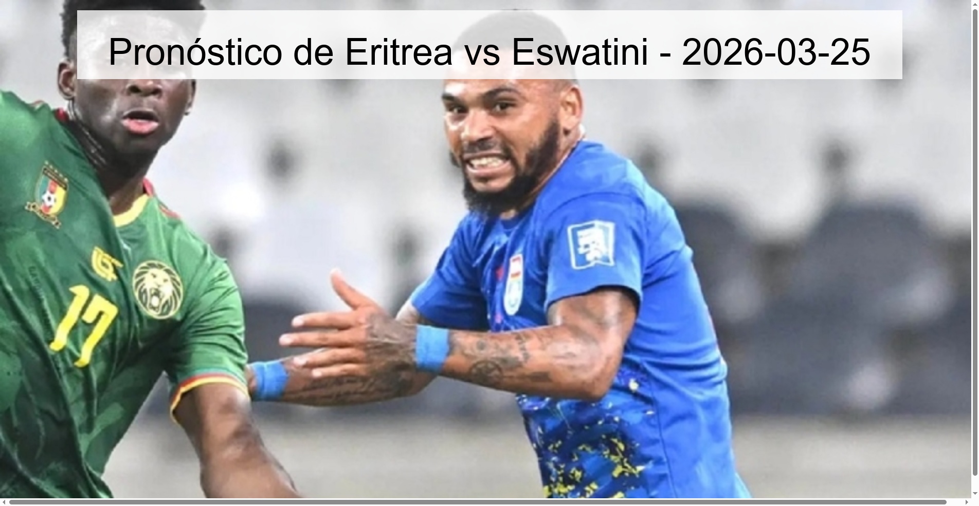 Pronóstico de Eritrea vs Eswatini – 2026-03-25