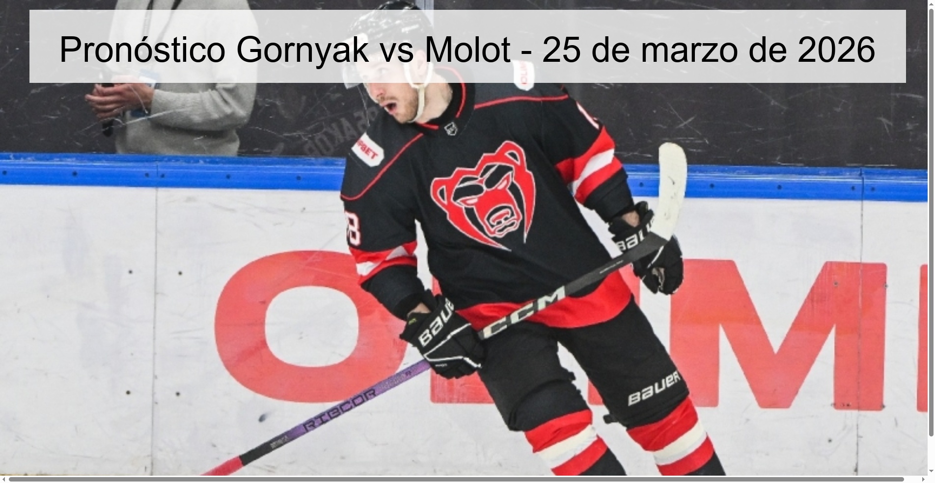 Pronóstico Gornyak vs Molot – 25 de marzo de 2026