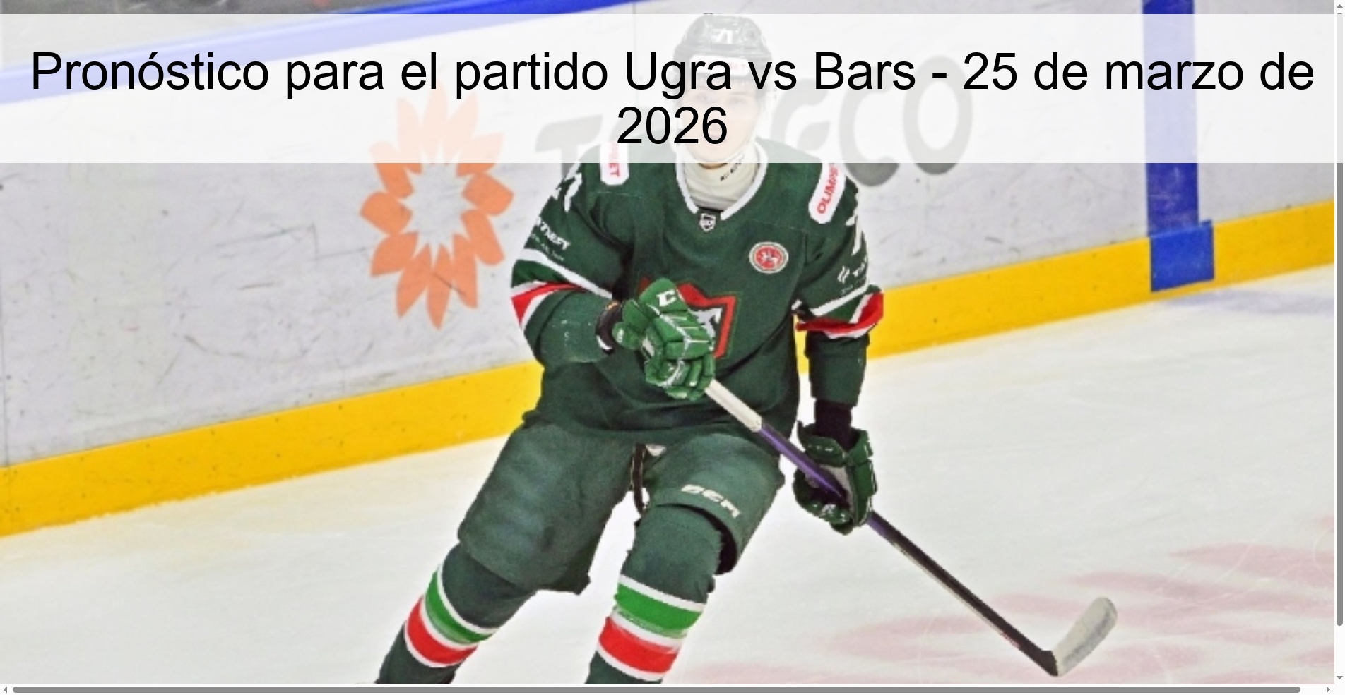 Pronóstico para el partido Ugra vs Bars – 25 de marzo de 2026