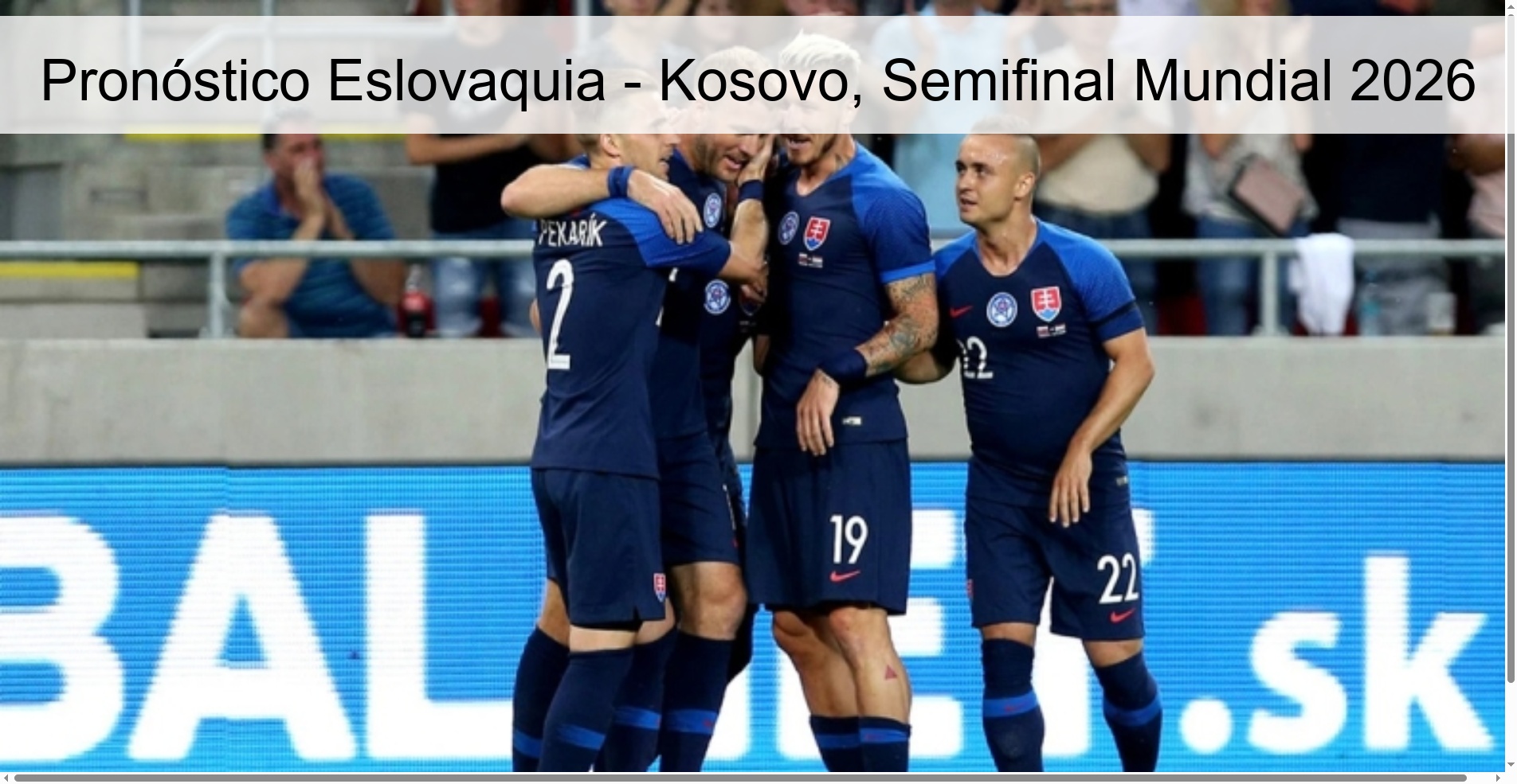 Pronóstico Eslovaquia – Kosovo, Semifinal Mundial 2026
