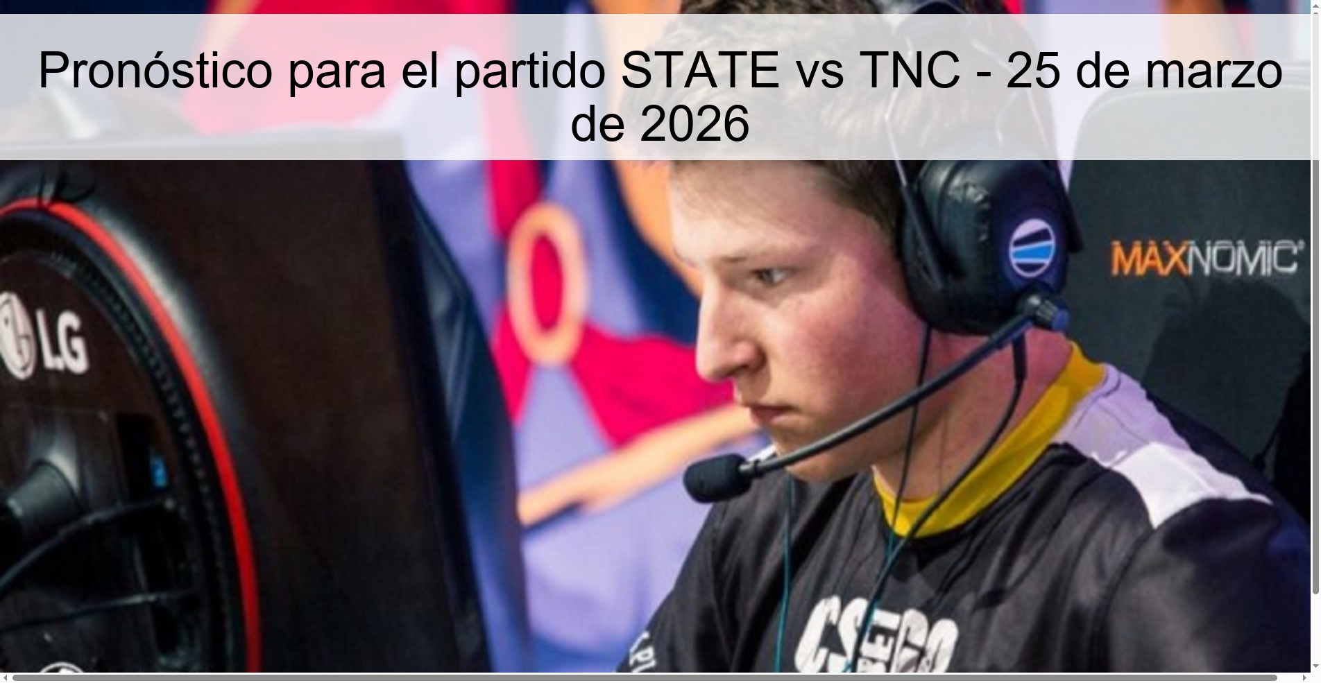 Pronóstico para el partido STATE vs TNC – 25 de marzo de 2026