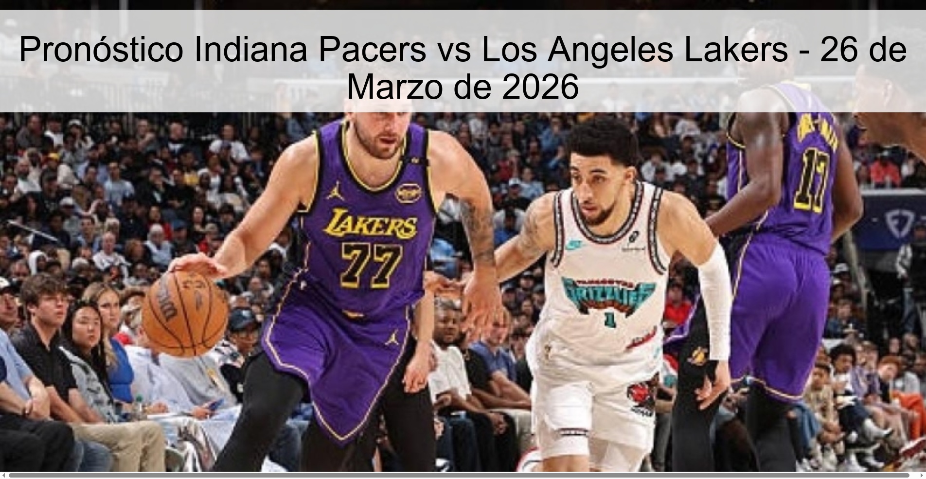 Pronóstico Indiana Pacers vs Los Angeles Lakers – 26 de Marzo de 2026