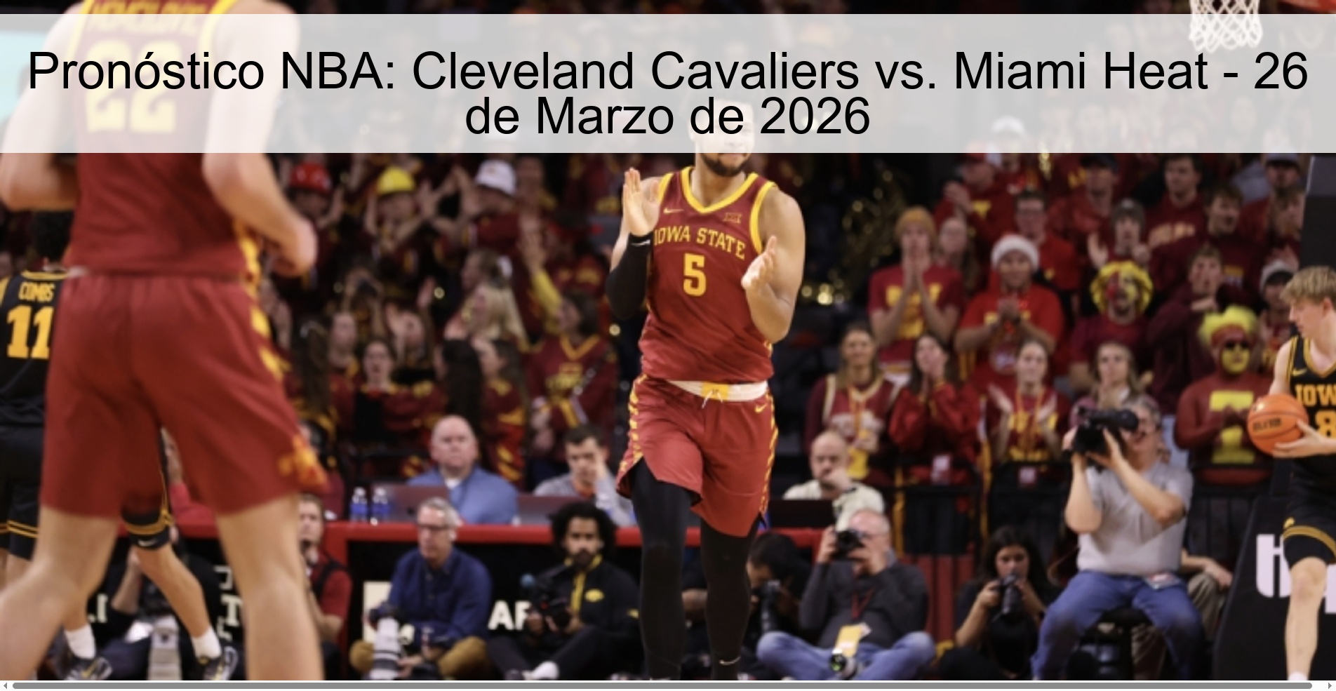 Pronóstico NBA: Cleveland Cavaliers vs. Miami Heat – 26 de Marzo de 2026