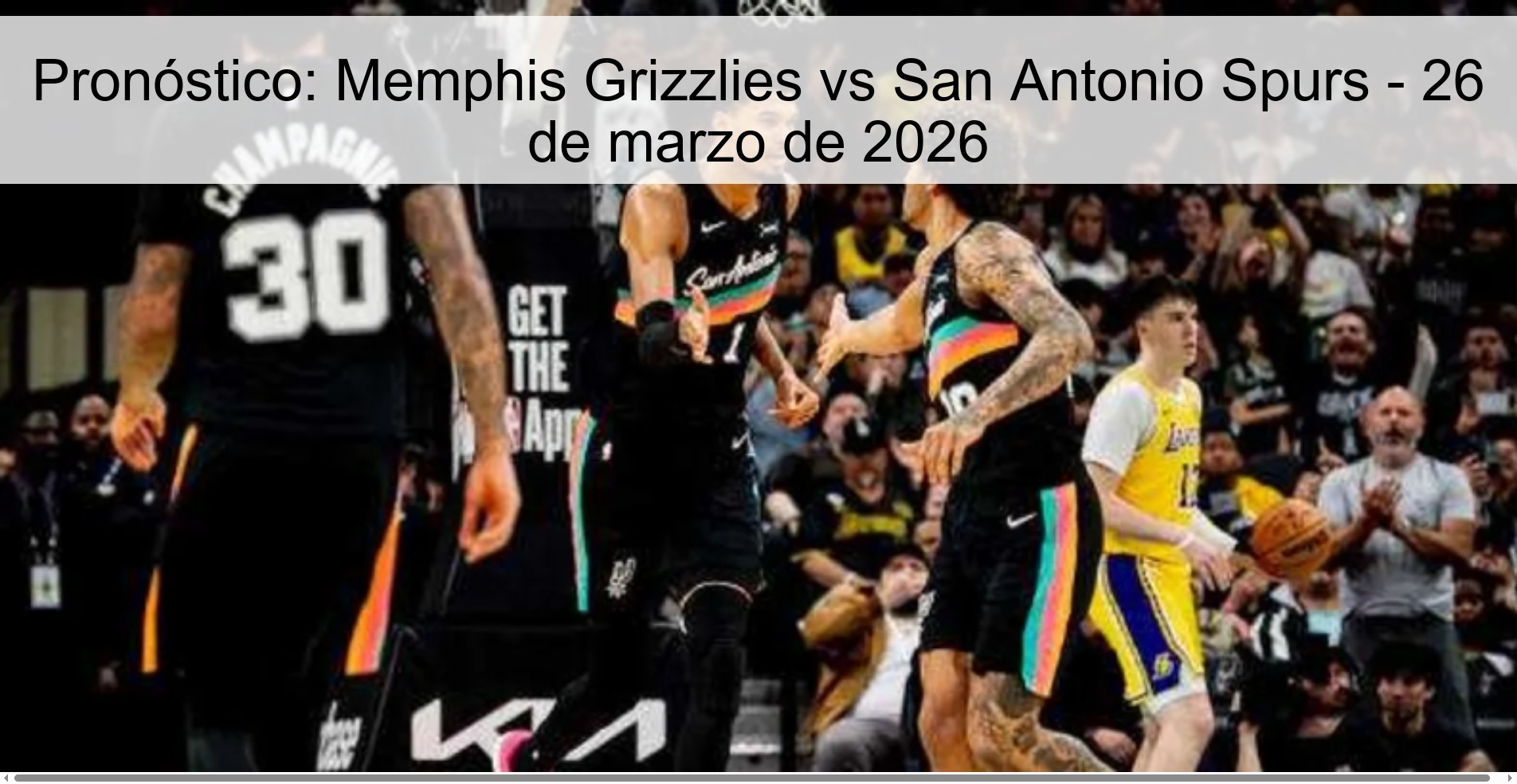 Pronóstico: Memphis Grizzlies vs San Antonio Spurs – 26 de marzo de 2026