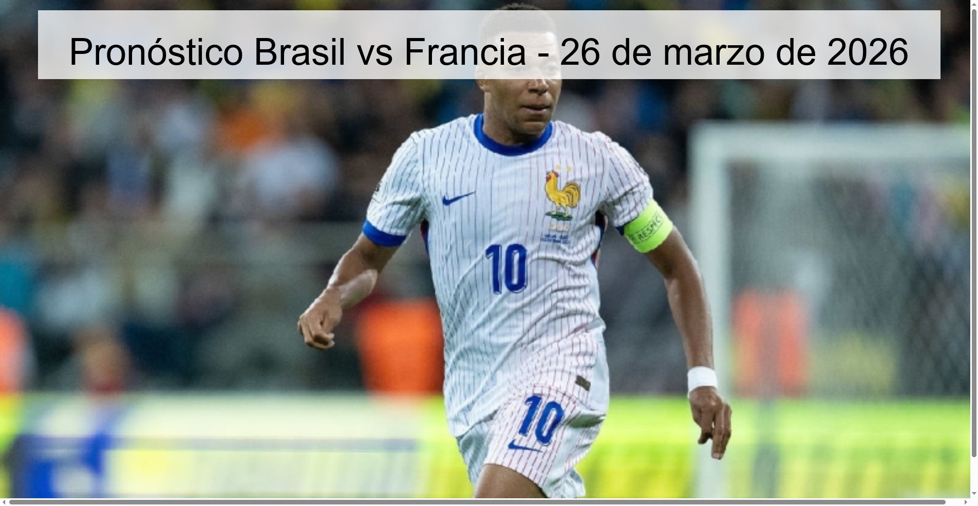 Pronóstico Brasil vs Francia – 26 de marzo de 2026
