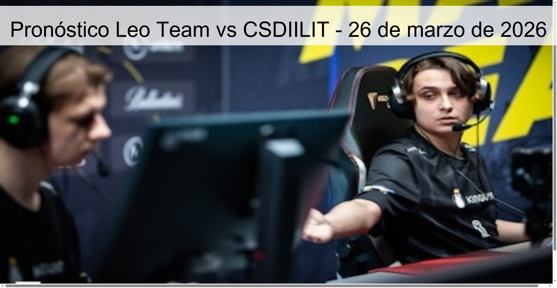Pronóstico Leo Team vs CSDIILIT – 26 de marzo de 2026