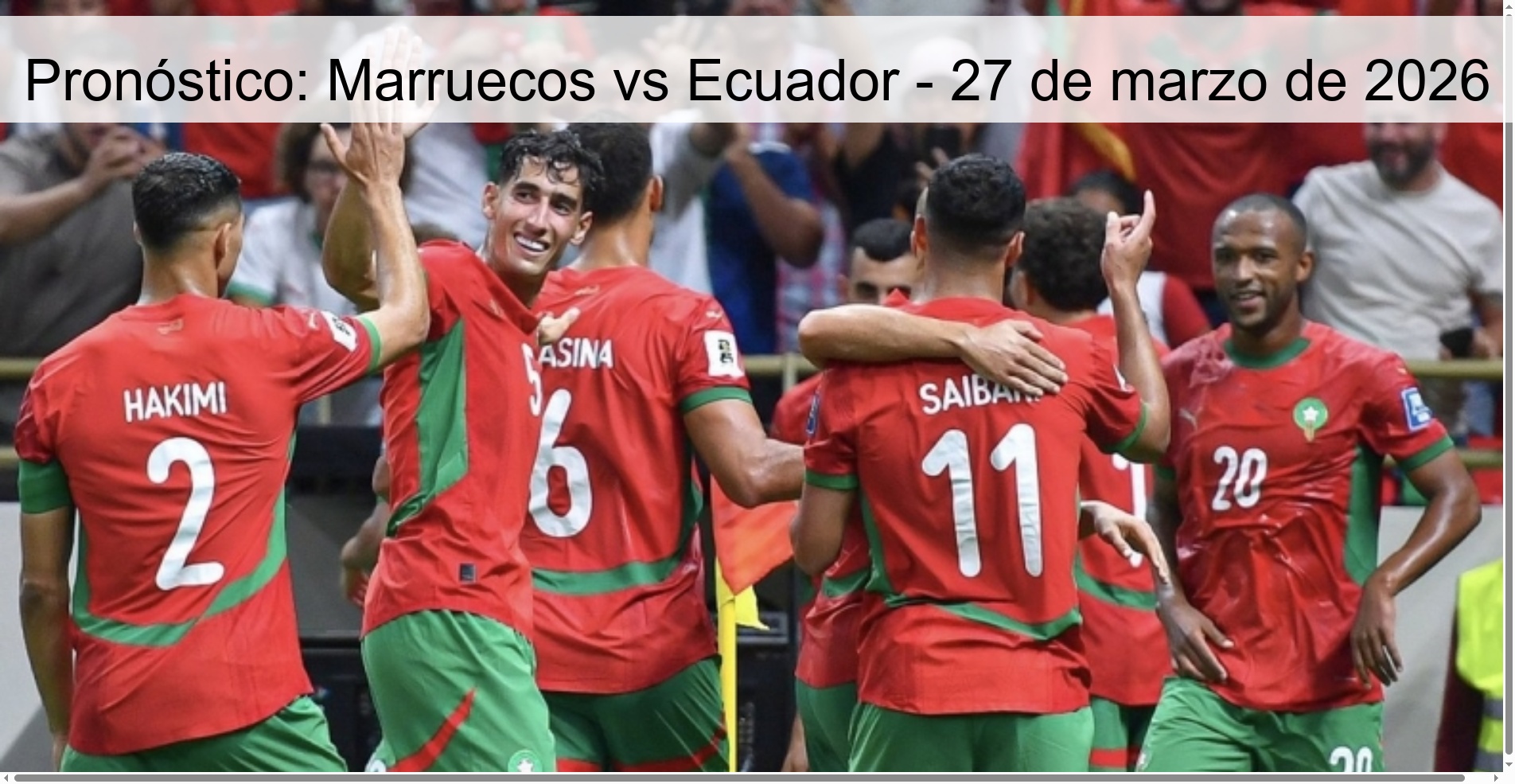 Pronóstico: Marruecos vs Ecuador – 27 de marzo de 2026