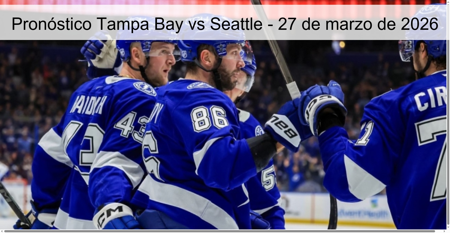 Pronóstico Tampa Bay vs Seattle – 27 de marzo de 2026