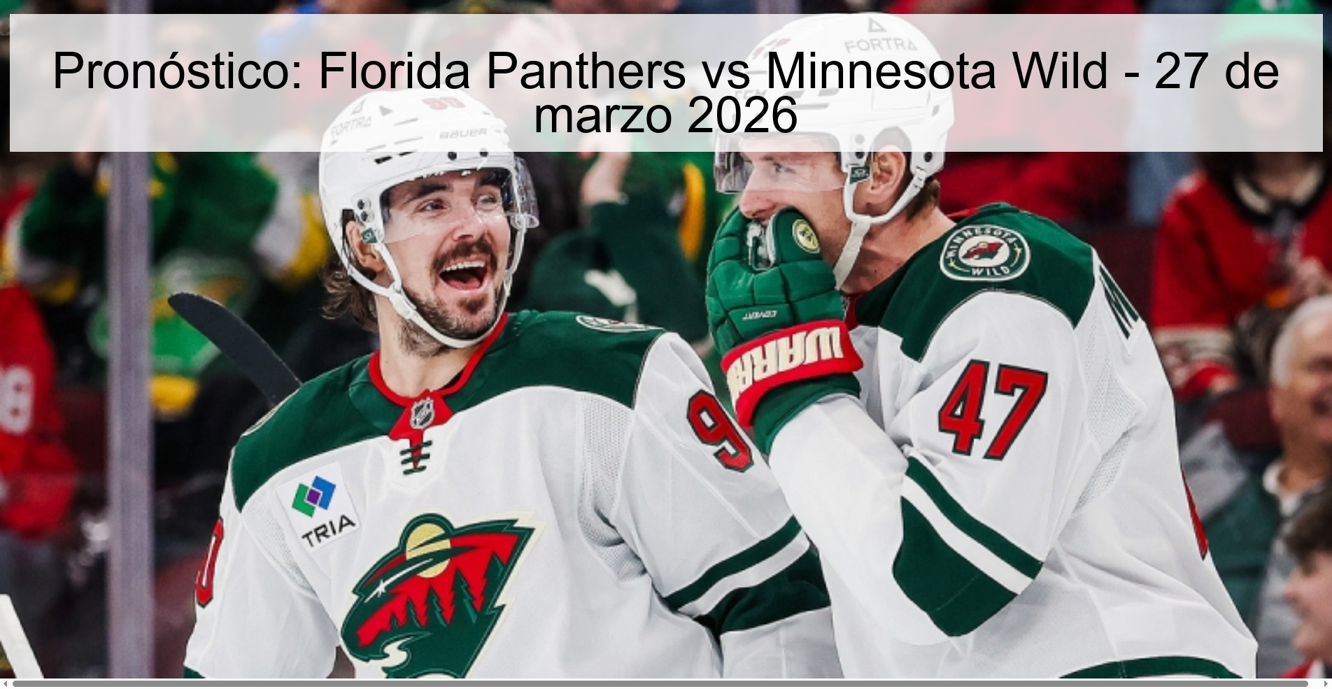 Pronóstico: Florida Panthers vs Minnesota Wild – 27 de marzo 2026