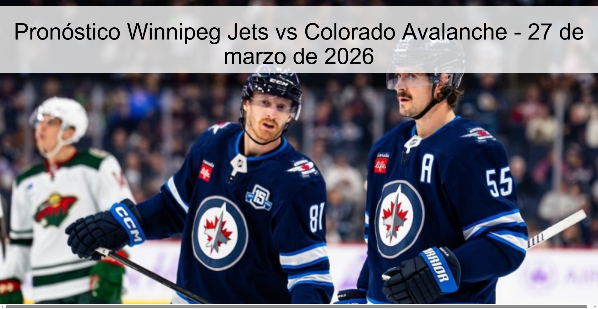 Pronóstico Winnipeg Jets vs Colorado Avalanche – 27 de marzo de 2026