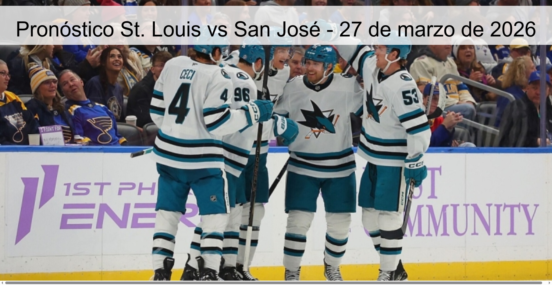 Pronóstico St. Louis vs San José – 27 de marzo de 2026