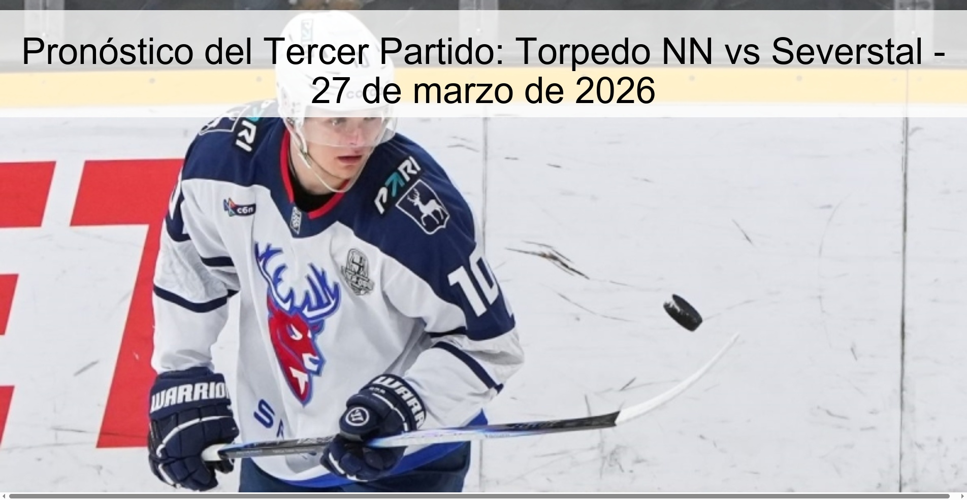 Pronóstico del Tercer Partido: Torpedo NN vs Severstal – 27 de marzo de 2026