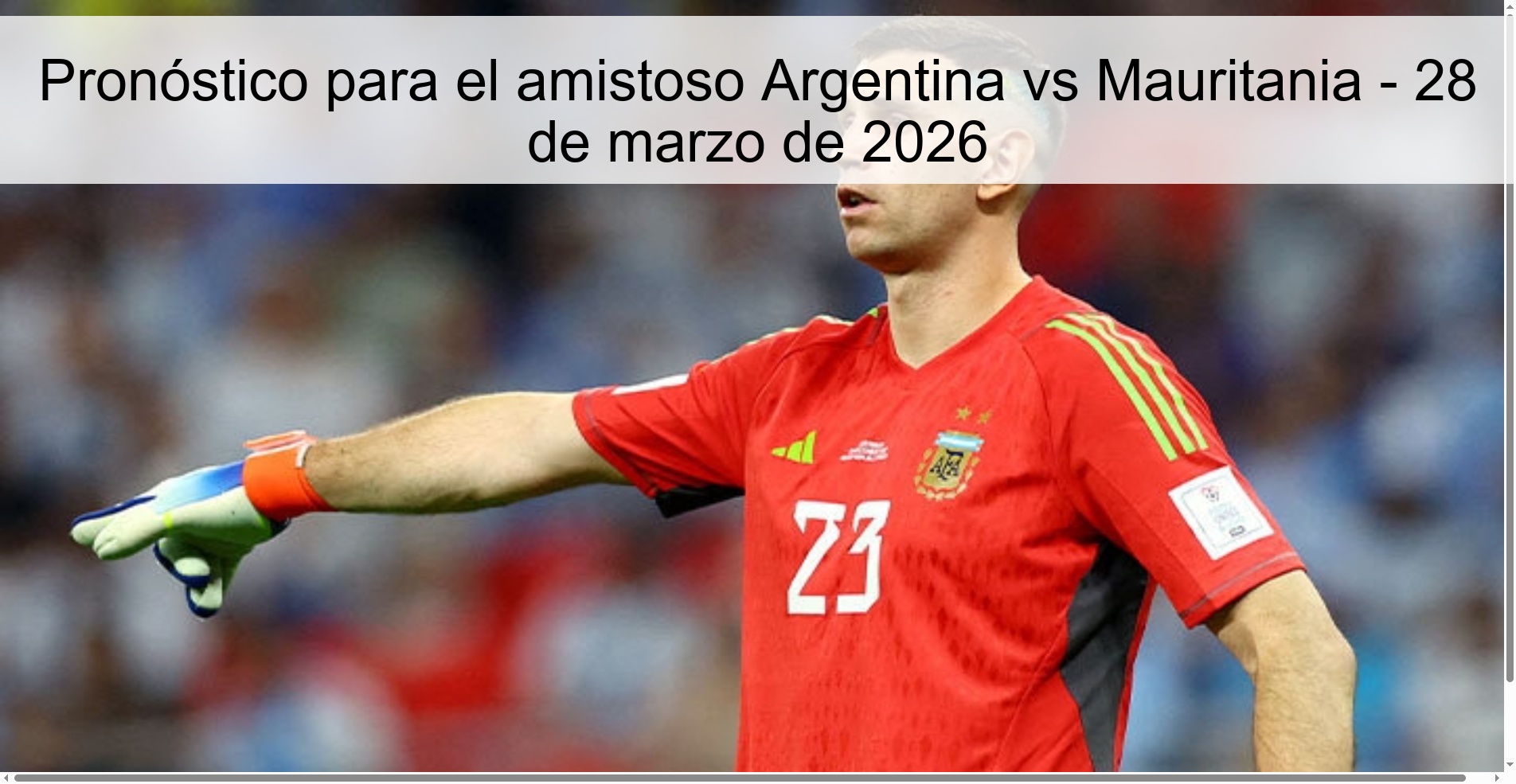 Pronóstico para el amistoso Argentina vs Mauritania – 28 de marzo de 2026