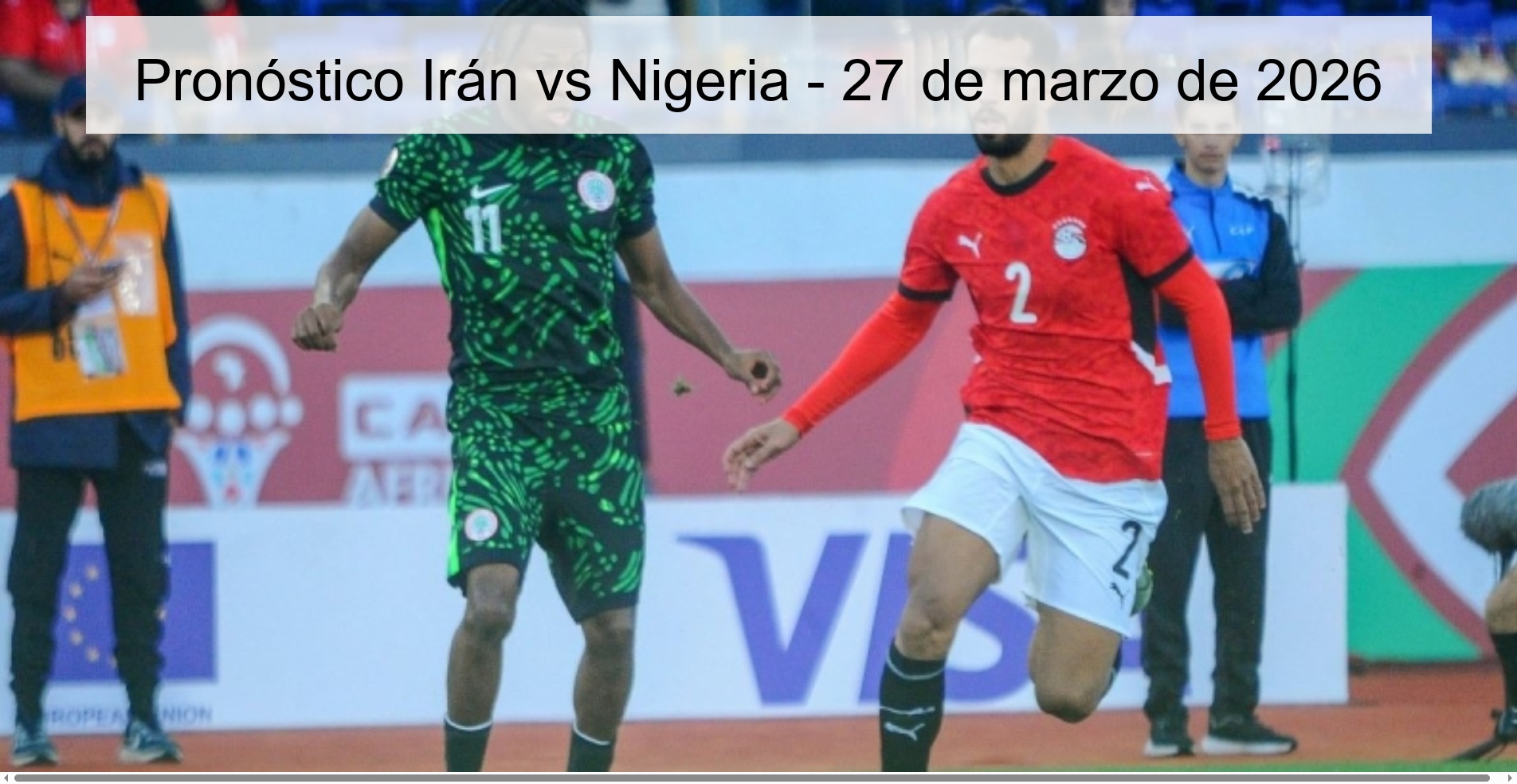 Pronóstico Irán vs Nigeria – 27 de marzo de 2026