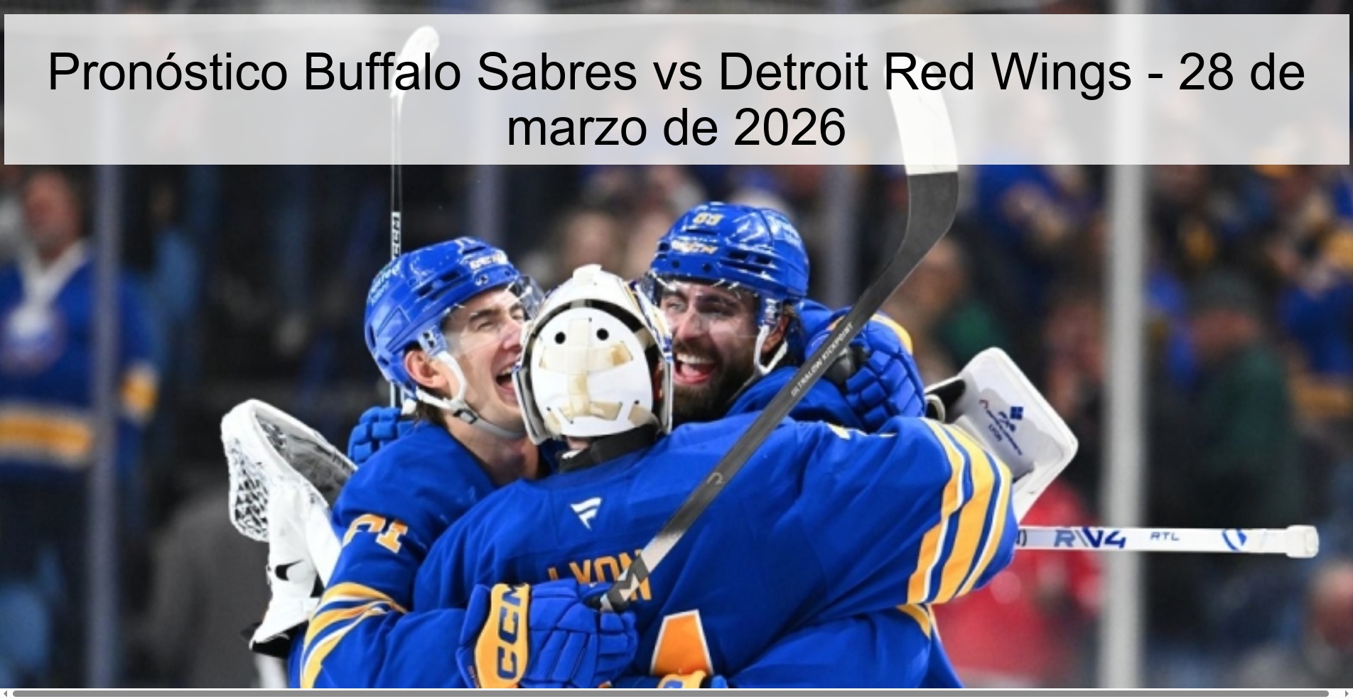 Pronóstico Buffalo Sabres vs Detroit Red Wings – 28 de marzo de 2026