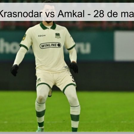 Pronóstico Krasnodar vs Amkal – 28 de marzo de 2026