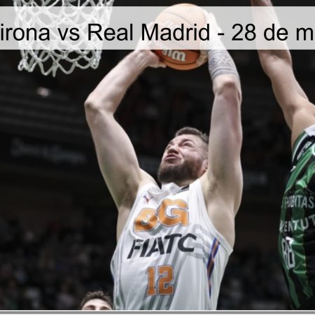 Pronóstico Girona vs Real Madrid – 28 de marzo de 2026
