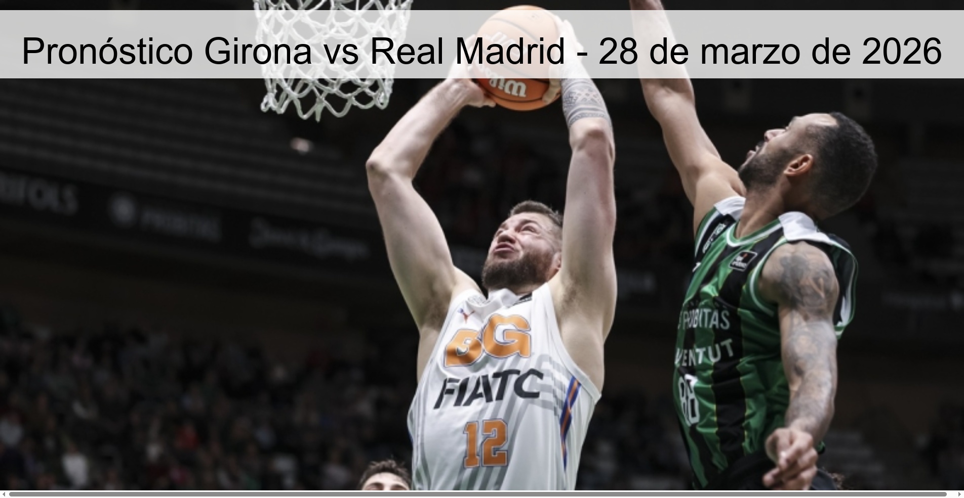 Pronóstico Girona vs Real Madrid - 28 de marzo de 2026